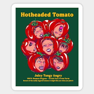 hotheaded tomato Sticker
